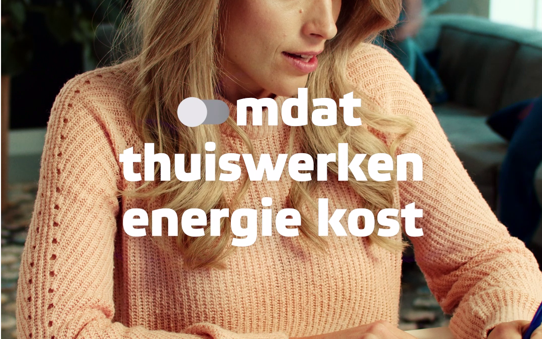 Omdat Thuiswerken Energie Kost (2020)